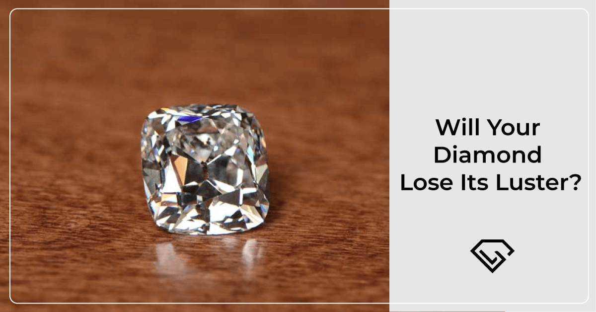 will Lab diamond Lose its luster