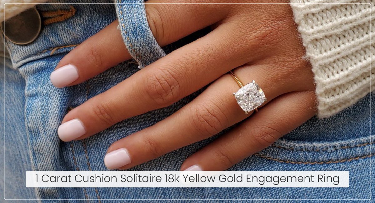 1 Carat Cushion Solitaire 18k Yellow Gold Engagement Ring