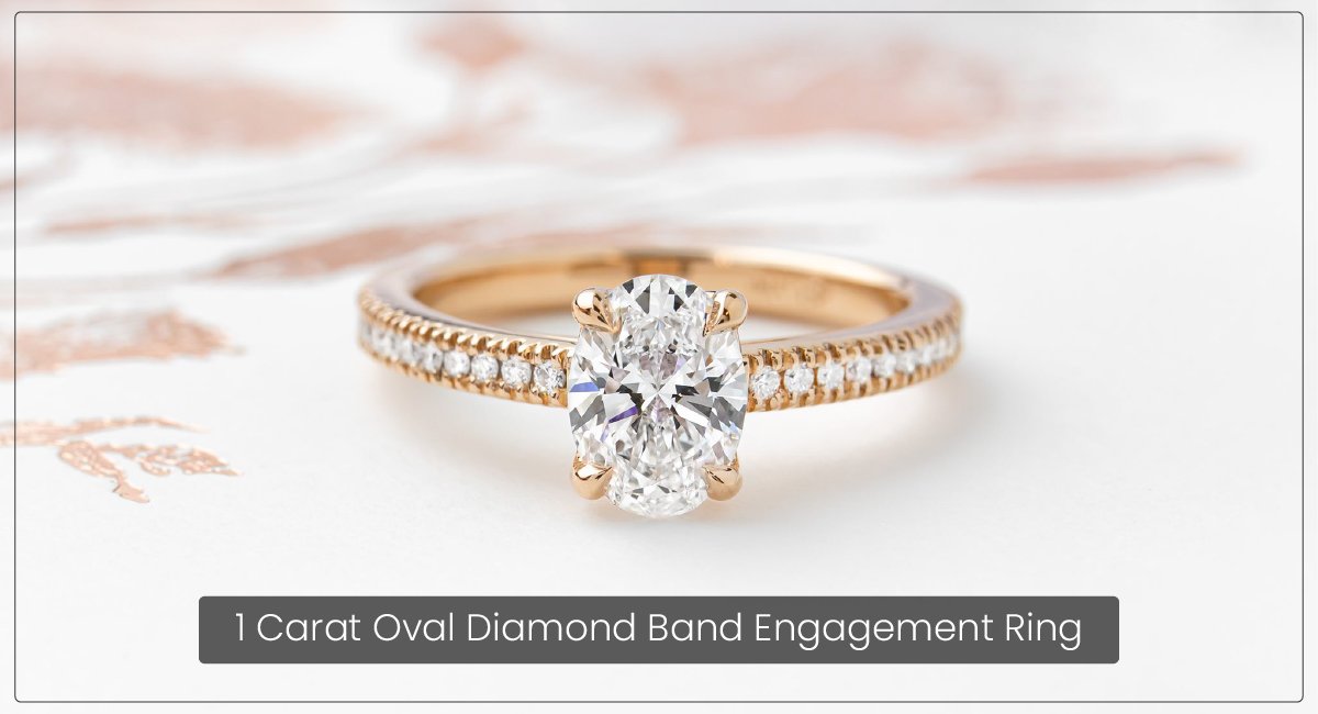 1 Carat Oval Diamond Band Engagement Ring