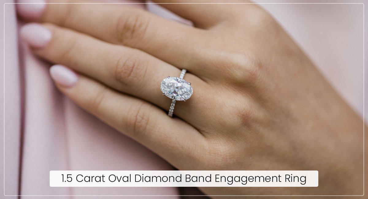 1.5 Carat Lab Grown Oval Diamond Band Engagement Ring 