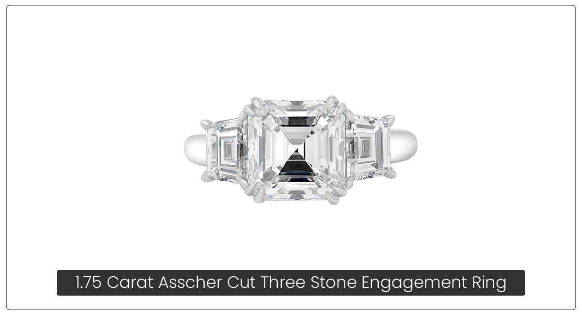 1.75 Carat Asscher Cut Three Stone Engagement Ring