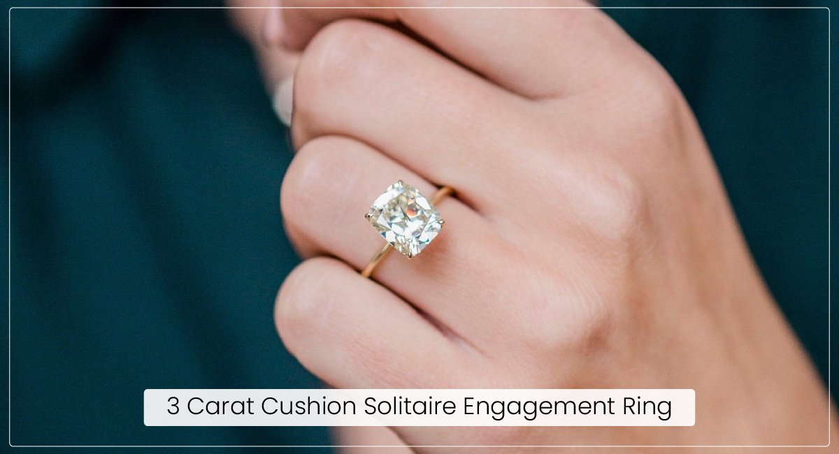 3 Carat Cushion Solitaire Engagement Ring
