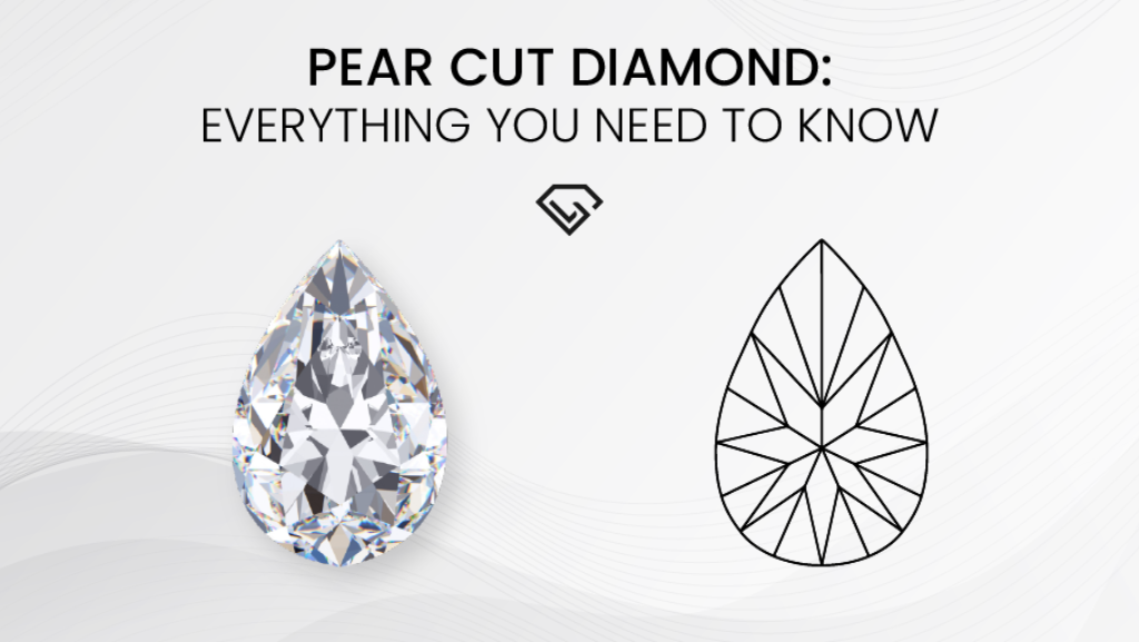 Pear Shaped Diamond Everything You Need to Know