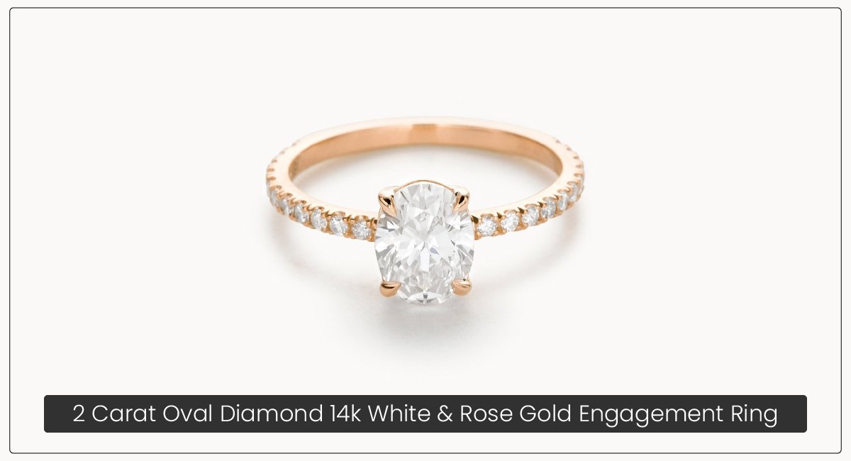 2 Carat Oval Diamond 14k White & Rose Gold Two Tone Engagement Ring