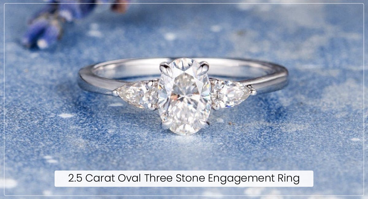 2.5 Carat Oval Three stone Engagement Ring